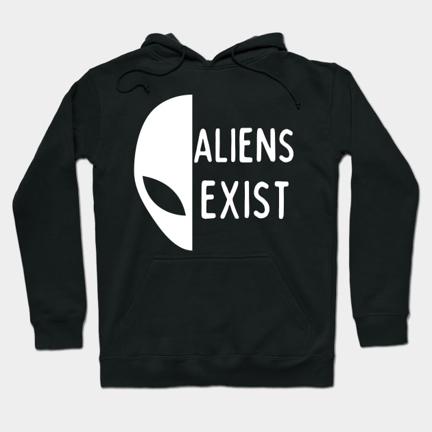 Aliens Exist Hoodie by Hunter_c4 "Click here to uncover more designs"